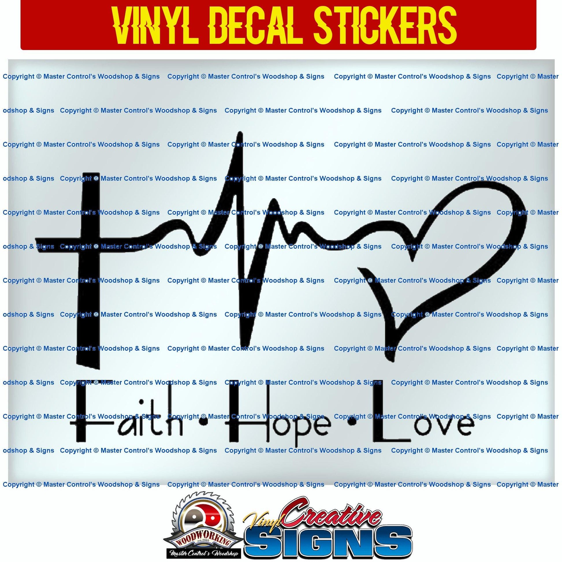 Master Control's Woodshop & Toys's The Faith Hope Love Cross Heartbeat Vinyl Decal - The Faith Hope Love Cross Heartbeat Vinyl Decal Sticker - Oracal 651 Vinyl Decal Sticker Vinyl Decal is made of high quality professional grade indoor/outdoor material 5-