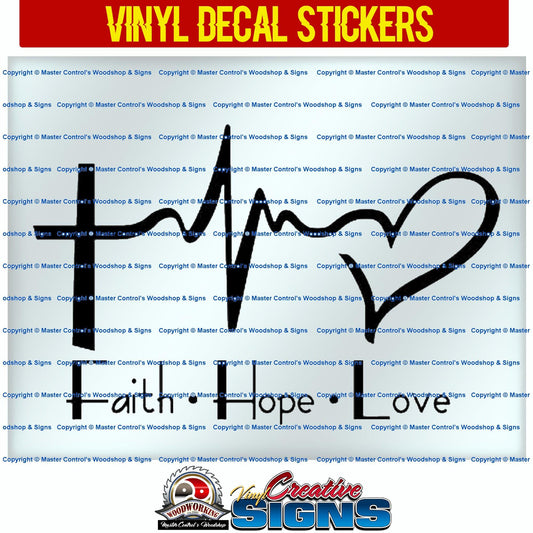 Master Control's Woodshop & Toys's The Faith Hope Love Cross Heartbeat Vinyl Decal - The Faith Hope Love Cross Heartbeat Vinyl Decal Sticker - Oracal 651 Vinyl Decal Sticker Vinyl Decal is made of high quality professional grade indoor/outdoor material 5-